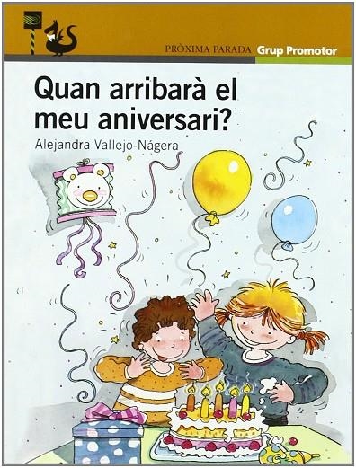 QUAN ARRIBARA EL MEU ANIVERSARI? | 9788484353805 | VALLEJO - NAGERA, ALEJANDRA