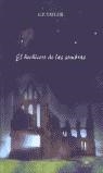 SHADOWMANCER, EL HECHICERO DE LAS SOMBRAS | 9788420400693 | TAYLOR, G. P.