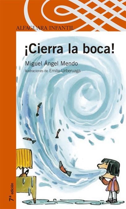 CIERRA LA BOCA! | 9788420400785 | MENDO, MIGUEL ANGEL