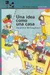 IDEA COMO UNA CASA, UNA | 9788420401638 | MCCAUGHREAN, GERALDINE
