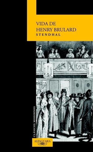 VIDA DE HENRY BRULARD | 9788420466941 | STENDHAL , STENDHAL