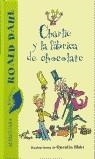 CHARLIE Y LA FABRICA DE CHOCOLATE | 9788420401447 | DAHL, ROALD