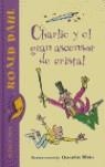 CHARLIE Y EL GRAN ASCENSOR DE CRISTAL | 9788420401423 | DAHL, ROALD