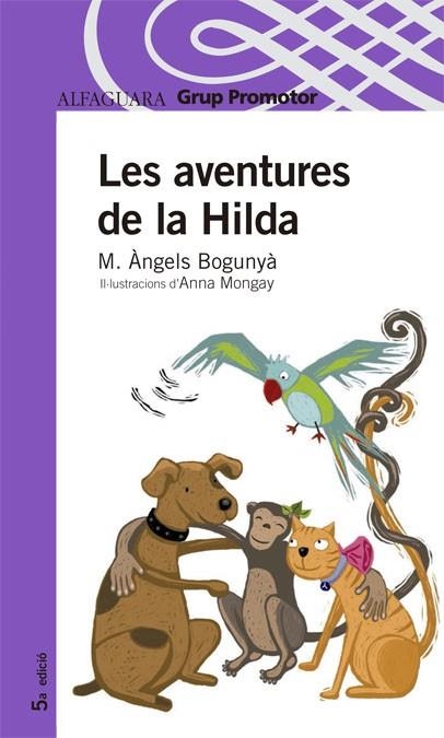 AVENTURES DE LA HILDA, LAS | 9788479180454 | BOGUNYA I CARULLA,M¬ ANGELS