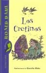 CRETINOS, LOS | 9788420466804 | DAHL, ROALD