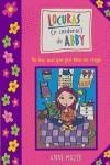 LOCURAS Y CORDURAS DE ABBY 1NO HAY MAL QUE POR BIEN NO VENGA | 9788420467702 | MAZER, ANNE