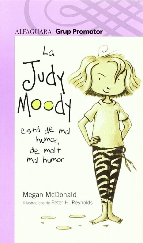 JUDY MOODY ESTA DE MAL HUMOR, DE MOLT MAL HUMOR | 9788479181482 | MCDONALD, MEGAN