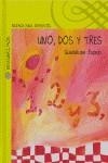 UNO, DOS Y TRES | 9788420467771 | ESPEJO, GUADALUPE