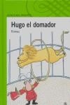 HUGO EL DOMADOR | 9788420469317 | ROMEU, CARLOS (1948- )