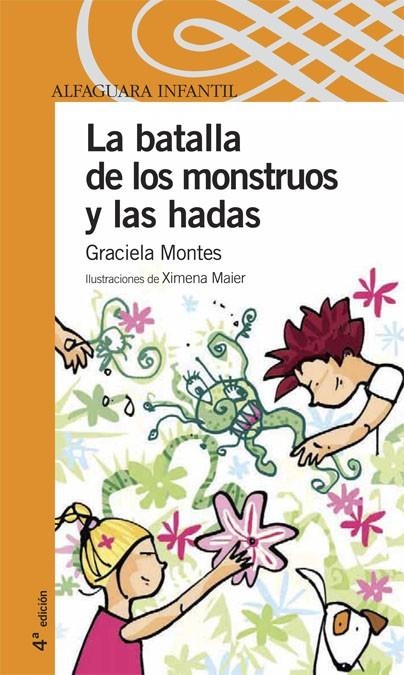 BATALLA DE LAS HADAS Y LOS MONSTRUOS, LA | 9788420469119 | MONTES, GRACIELA (1947- )