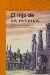 HIJO DE LAS ESTATUAS,EL | 9788420468457 | ALCANTARA, RICARDO (1946- )