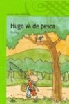 HUGO VA DE PESCA | 9788420469829 | ROMEU, CARLOS