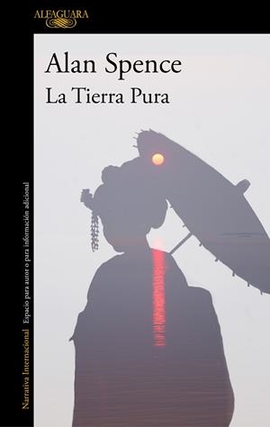TIERRA PURA, LA | 9788420471471 | SPENCE, ALAN