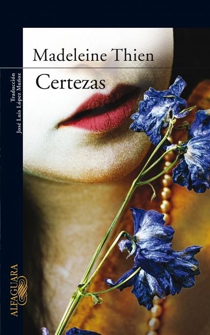 CERTEZAS | 9788420471624 | THIEN, MADELEINE