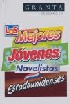 MEJORES JOVENES NOVELISTAS ESTADOUNIDENSES, LOS | 9788420472010 | AA VV