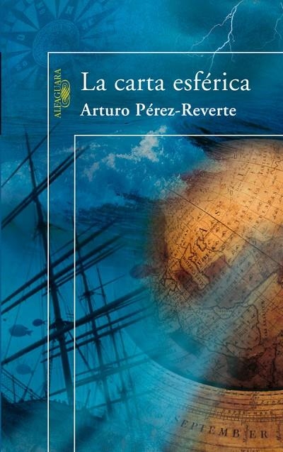 CARTA ESFERICA, LA | 9788420472072 | PÉREZ-REVERTE, ARTURO
