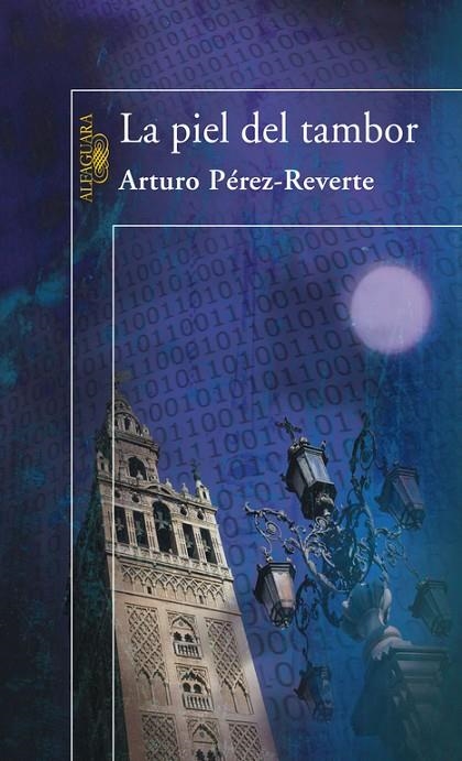 PIEL DEL TAMBOR, LA | 9788420472065 | PÉREZ-REVERTE, ARTURO