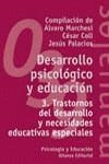 DESARROLLO PSICOLOGICO Y EDUCACION 3.TRANSTORNOS DLE DESARRO | 9788420686868 | MARCHESI, ALVARO I ALTRES