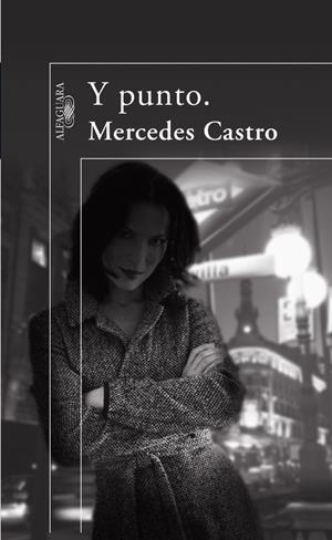 Y PUNTO. | 9788420472911 | CASTRO DIAZ, MERCEDES