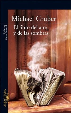 LIBRO DEL AIRE Y DE LAS SOMBRAS, EL | 9788420472812 | GRUBER, MICHAEL