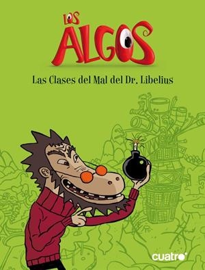 ALGOS, LOS LAS CLASES DEL MAL | 9788420474168 | AA VV