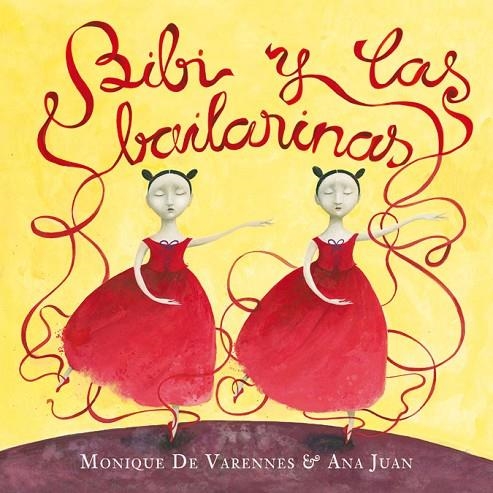 BIBI Y LAS BAILARINAS | 9788420473079 | VARENNES, MONIQUE DE