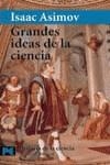 GRANDES IDEAS DE LA CIENCIA | 9788420639819 | ASIMOV, ISAAC
