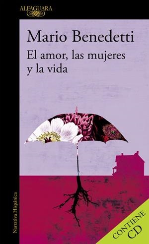 AMOR LAS MUJERES Y LA VIDA, EL | 9788420422640 | BENEDETTI, MARIO
