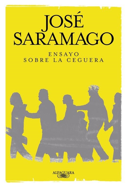 ENSAYO SOBRE LA CEGUERA | 9788420474496 | SARAMAGO, JOSE