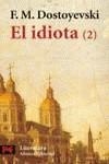 IDIOTA 2, EL | 9788420634616 | DOSTOYEVSKI, F.M.