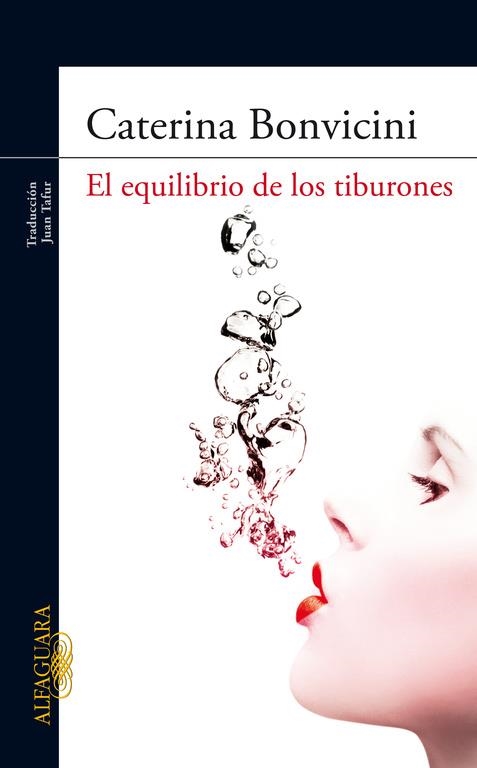 EQUILIBRIO DE LOS TIBURONES | 9788420422473 | BONVICINI, CATERINA