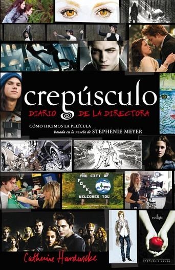 CREPUSCULO DIARIO DE LA DIRECTORA | 9788420423500 | HARDWICKE, CATHERINE