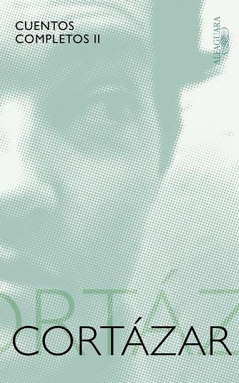 CUENTOS COMPLETOS II | 9788420405391 | CORTAZAR