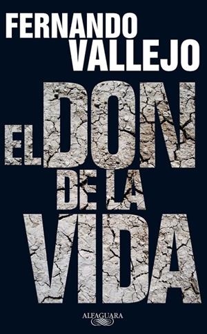 DON DE LA VIDA, EL | 9788420406046 | VALLEJO, FERNANDO