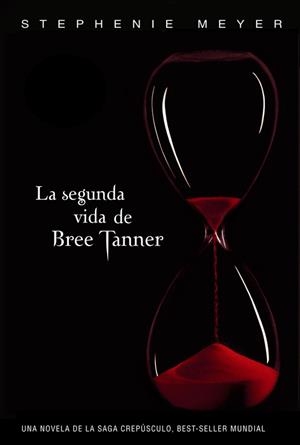 SEGUNDA VIDA DE BREE TANNER, LA | 9788420406268 | MEYER, STEPHENIE