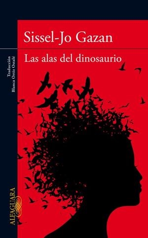 ALAS DE LOS DINOSAURIOS, LAS | 9788420407241 | GAZAN, SISSEL-JO