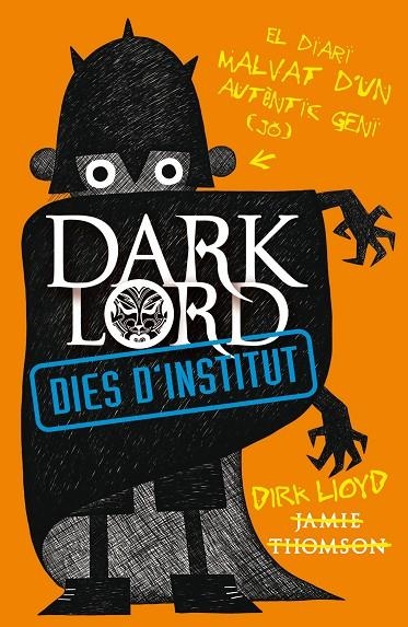 DARK LORD 1 DIES D'INSTITUT | 9788420411033 | THOMSON, JAMES