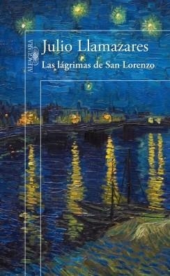 LAGRIMAS DE SAN LORENZO, LAS | 9788420414423 | LLAMAZARES, JULIO