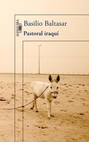 PASTORAL IRAQUI | 9788420415215 | BALTASAR, BASILIO