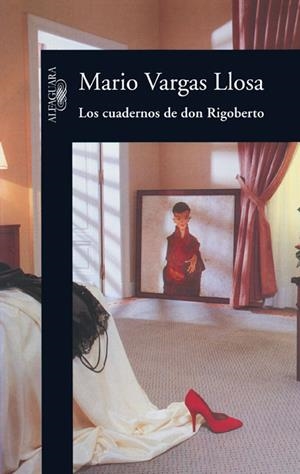 CUADERNOS DE DON RIGOBERTO, LOS | 9788420415697 | VARGAS LLOSA, MARIO