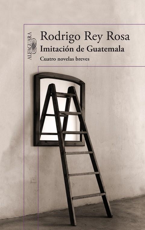 IMITACION DE GUATEMALA | 9788420414973 | REY ROSA,RODRIGO