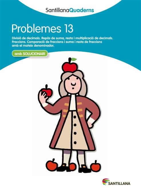 PROBLEMES 13 SANTILLANA | 9788468014081 | VARIOS AUTORES