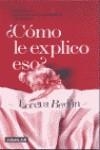 COMO LE EXPLICO ESO | 9788403093577 | BERDUN, LORENA