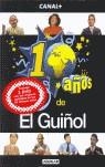 10 AÑOS DE GUIÑOL | 9788403096622 | MARTINEZ GARCIA, ANTONIO (1963-)