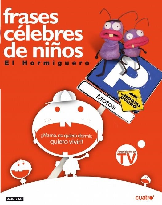 FRASES CELEBRES DE NIÑOS EL HORMIGUERO | 9788403098428 | MOTOS, PABLO