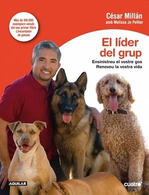LIDER DEL GRUP, EL | 9788403596191 | MILLAN, CESAR