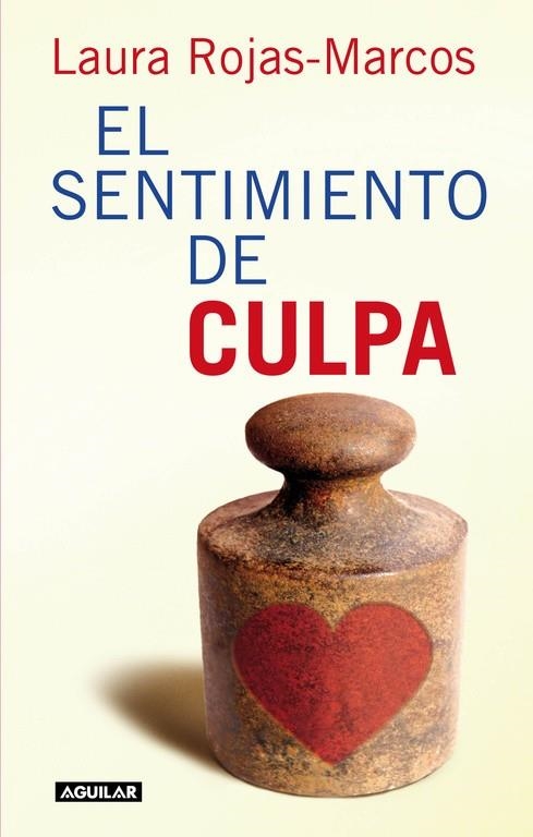 SENTIMIENTO DE CULPA, EL | 9788403100794 | ROJAS MARCOS, LAURA