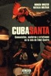 CUBA SANTA | 9788403593572 | OROSCO , ROMAN I BOLIVAR , NATALIA