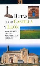 RUTAS POR CASTILLA Y LEON | 9788403501843 | JAVIER PRIETO