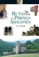 RUTAS FIN DE SEMANA PIRINEO ARAGONES | 9788403503021 | PACO NADAL